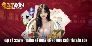 đại lý 33WIN